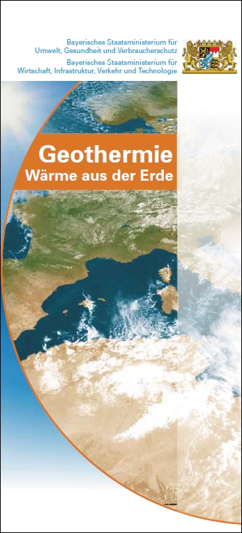 Flyer der Ausstellung "Geothermie - Wärme aus der Erde"

(c) Bayer. Staatsministerium für Umwelt, Gesundheit und Verbraucherschutz und vom Bayer. Staatsministerium für Wirtschaft, Infrastruktur, Verkehr und Technologie