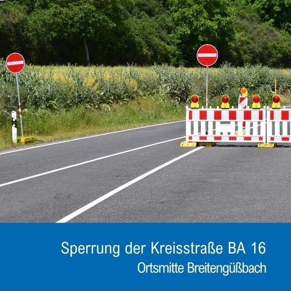 Bild vergr&ouml;&szlig;ern: Straßensperre Breitengüßbach