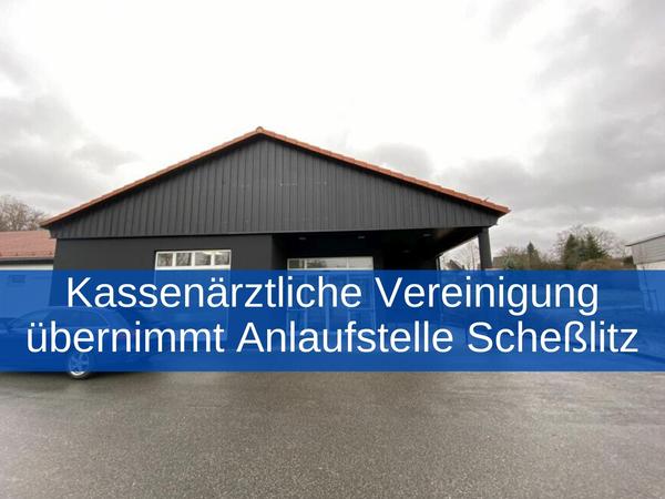 Kassenärztliche Vereinigung übernimmt Anlaufstelle Scheßlitz