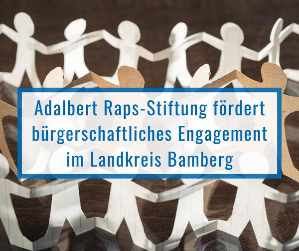 Adalbert Raps-Stiftung fördert bürgerschaftliches Engagement